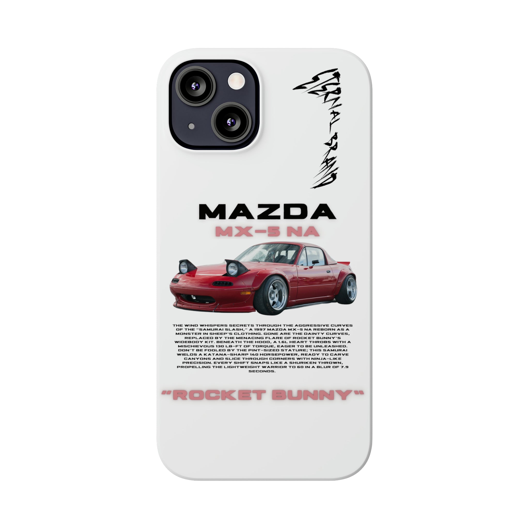 (Slim) Mazda Miata MX-5 NA "Rocket Bunny"