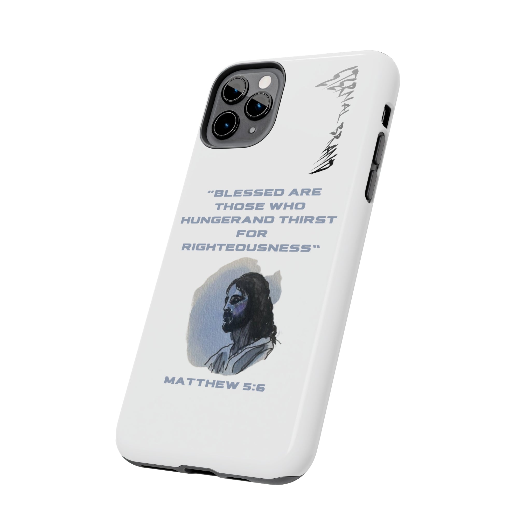 Matthew 5:6 (Hard) Bible Phone Case