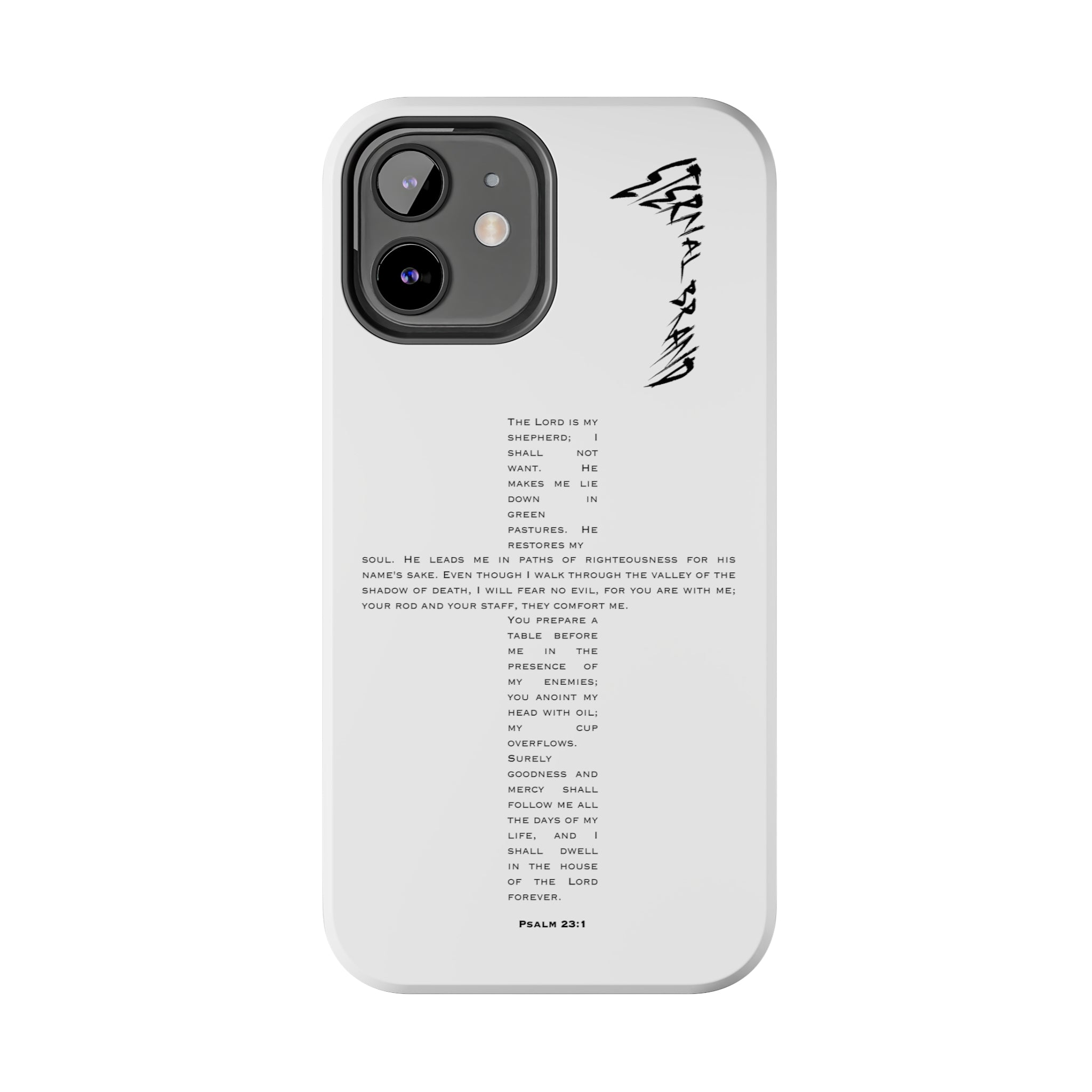 Psalm 23:1 (Hard) Bible Phone Case