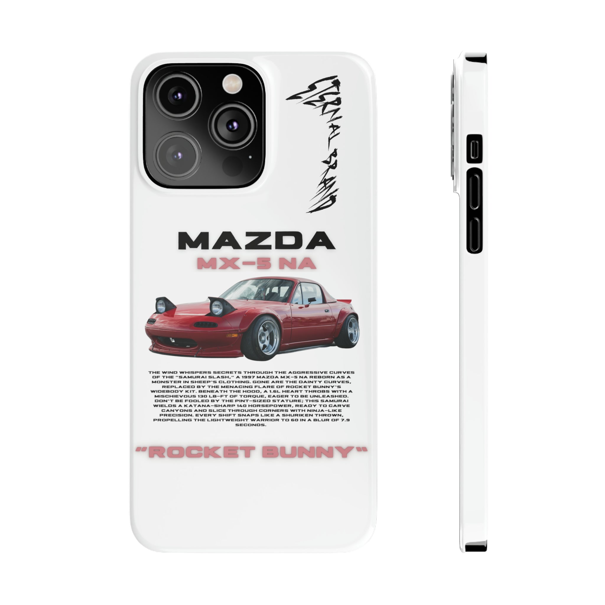 (Slim) Mazda Miata MX-5 NA "Rocket Bunny"