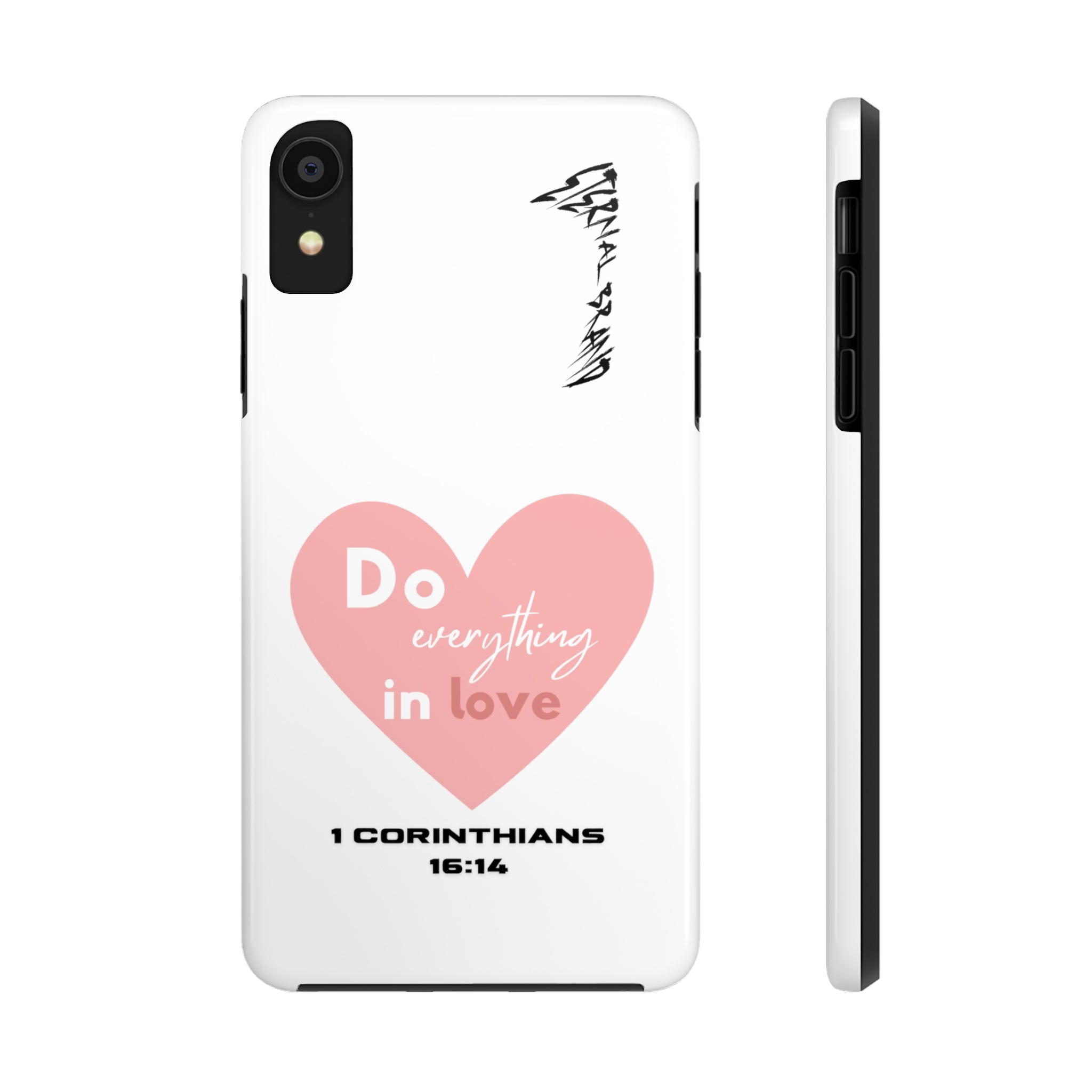 1 Corinthians 16:14 (Hard) Bible Phone Case