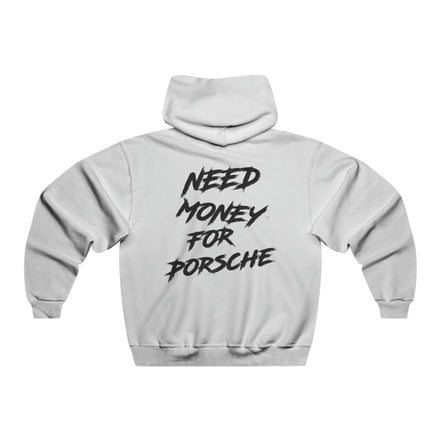 Need Money For Porsche Hoodie